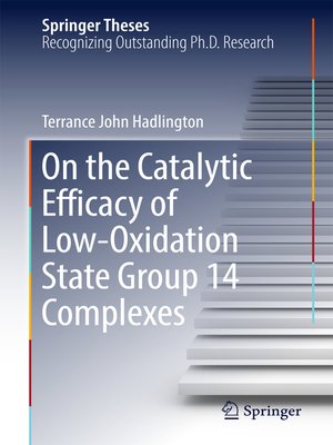 cover image of On the Catalytic Efficacy of Low-Oxidation State Group 14 Complexes
